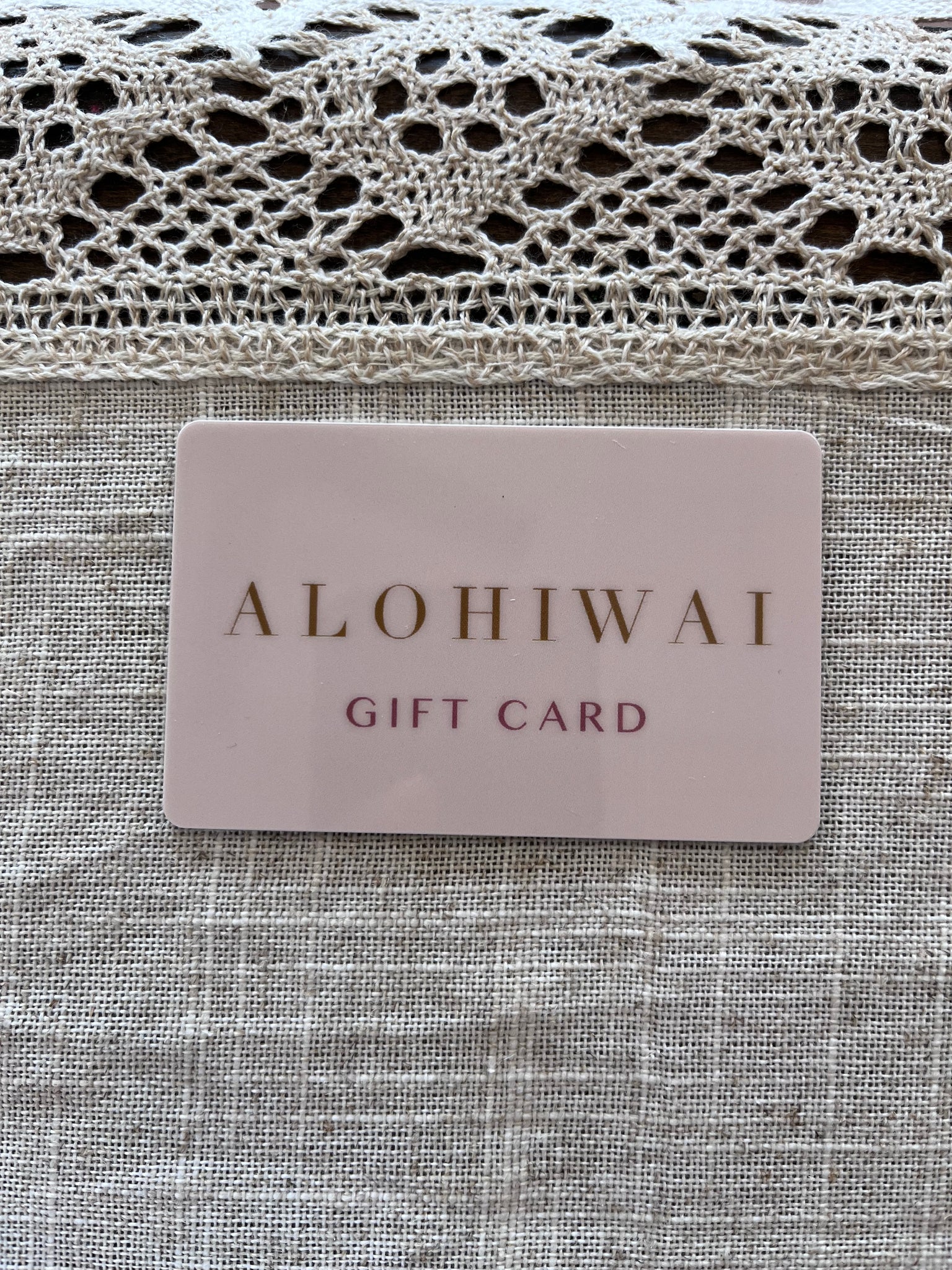 ALOHIWAI STORE GIFT CARD